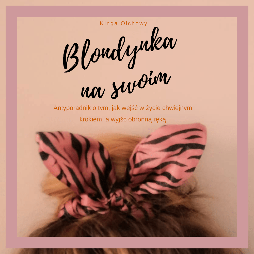 Blondynka na swoim