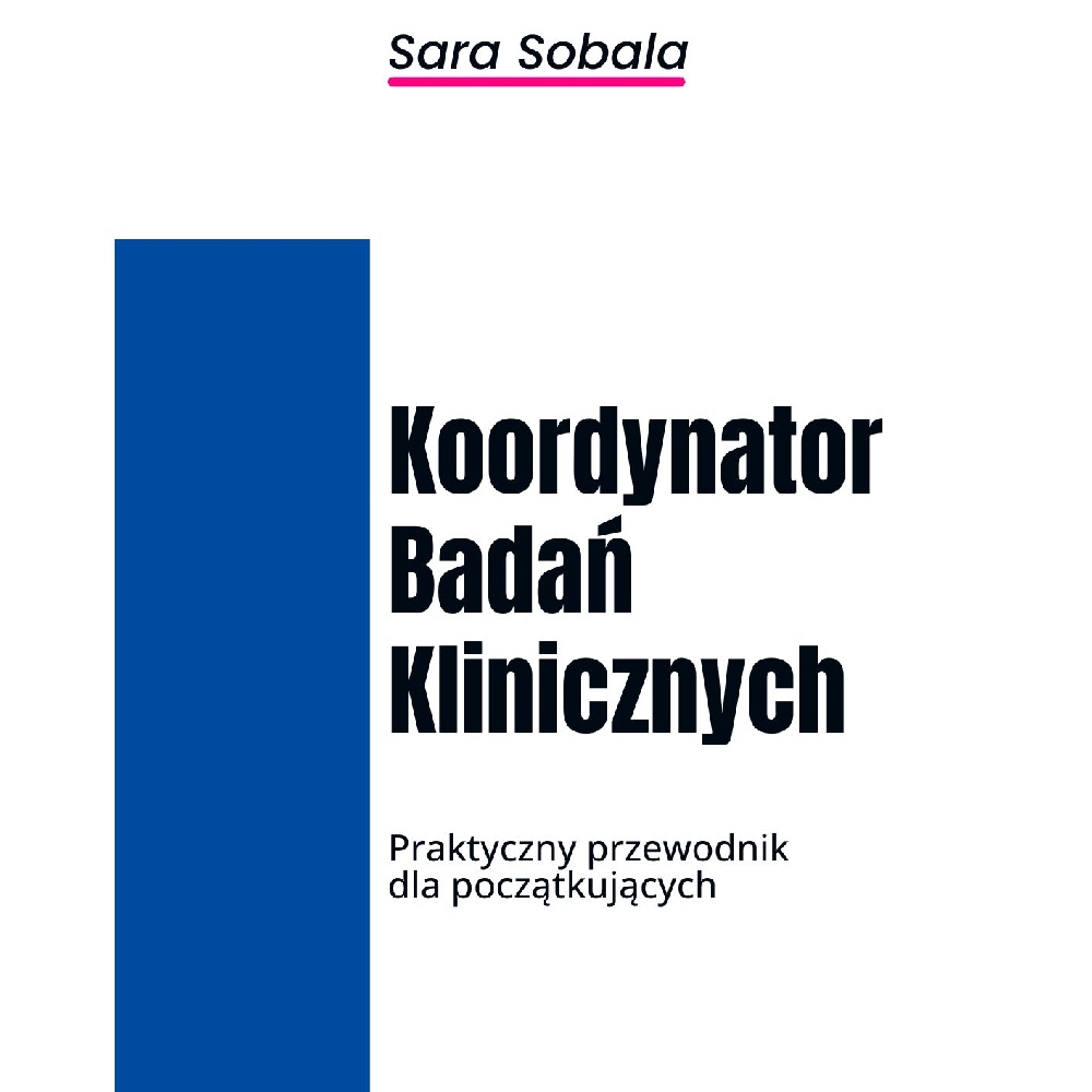 Koordynator Badań Klinicznych