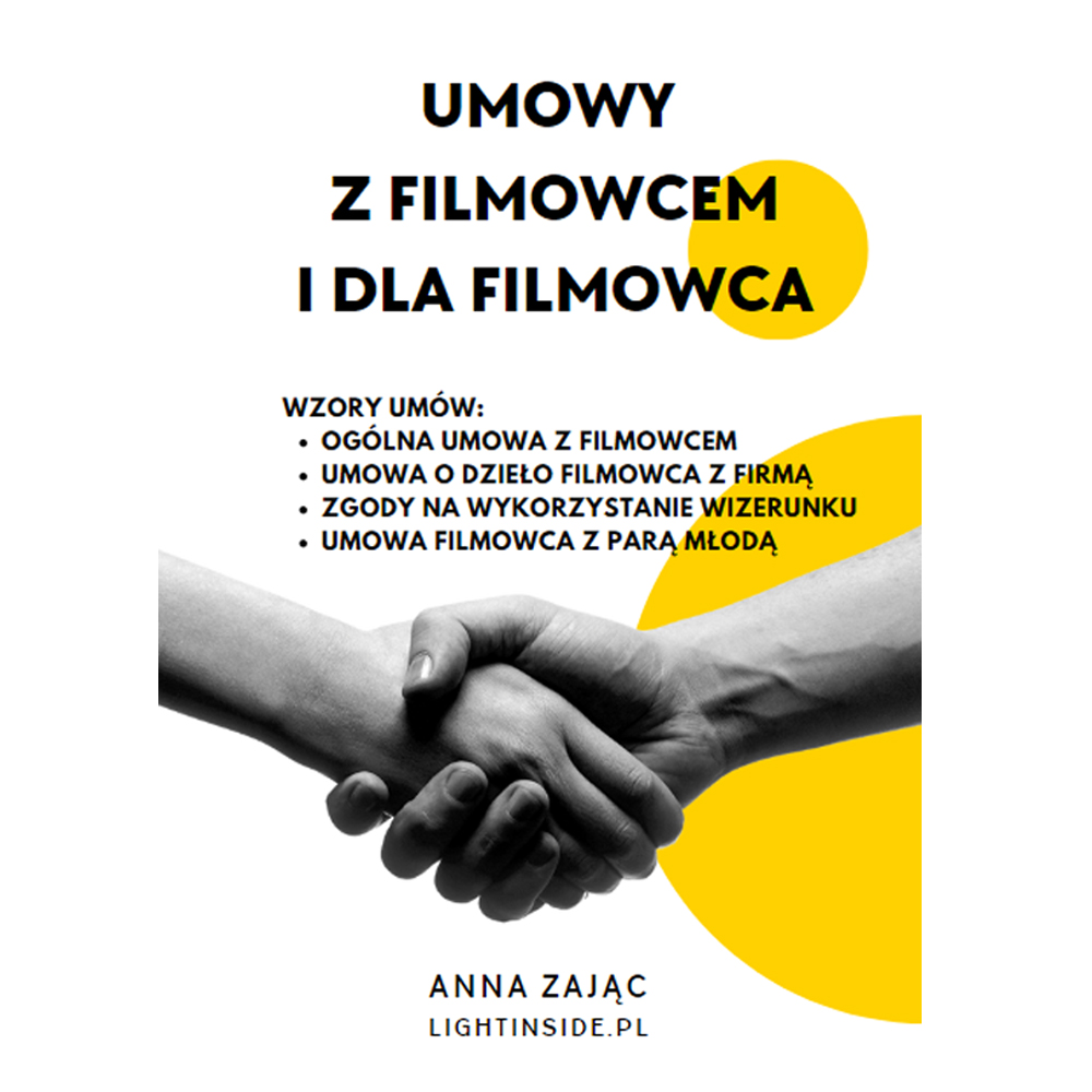 Umowy z filmowcem i dla filmowca